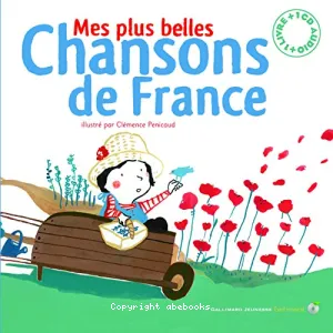 Mes plus belles chansons de France