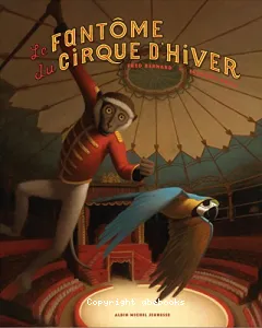 Fantôme du cirque d'hiver (Le)