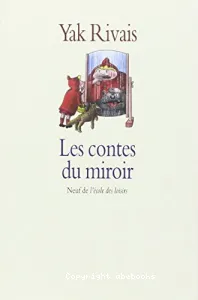 Contes du miroir (Les)