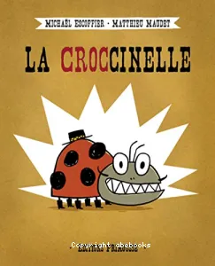 Croccinelle (La)