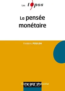 Pensée monétaire (La)