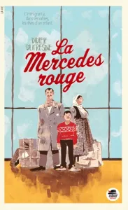 Mercedes rouge (La)