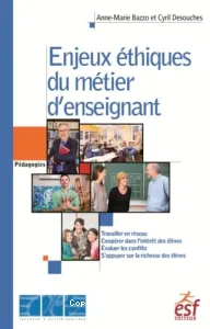 Enjeux éthiques du métier d'enseignant