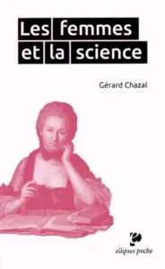 Femmes et la science (Les)