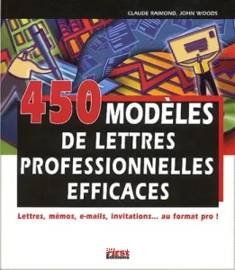 450 modèles de lettres professionnelles efficaces