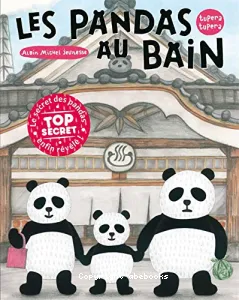 Pandas au bain (Les)