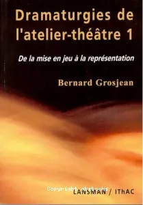 Dramaturgies de l'atelier-théâtre