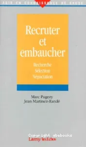 Recruter et embaucher