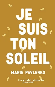 Je suis ton soleil