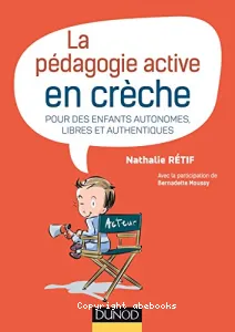 La pédagogie active en crèche