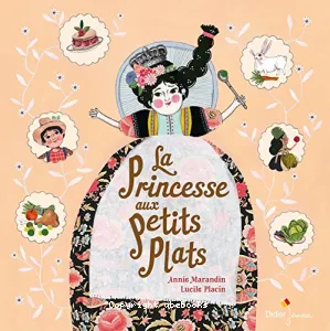 Princesse aux petits plats (La)