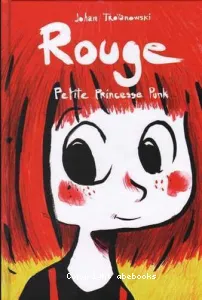 Rouge, petite princesse punk