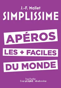 Apéros les + faciles du monde