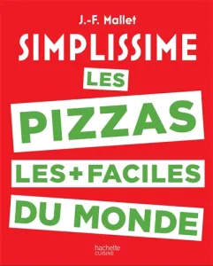 Pizzas les + faciles du monde (Les)