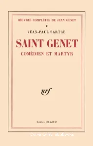 Saint Genet, comédien et martyr