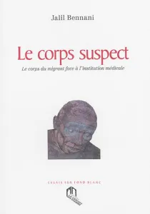 Corps suspect (Le)