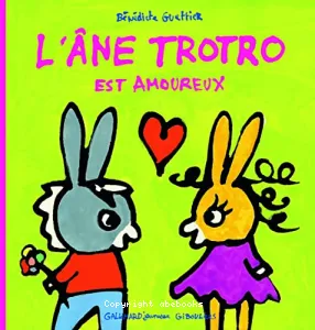 Âne Trotro est amoureux (L')