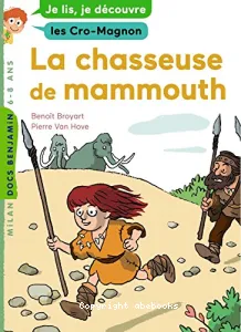 Chasseuse de mammouths (La)