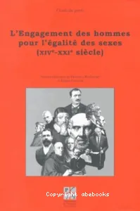 L'engagement des hommes pour l'égalité des sexes, XIVe - XXIe siècle