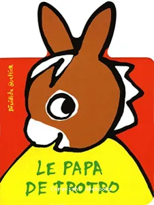 Papa de Trotro (Le)