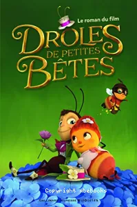 Drôles de petites bêtes