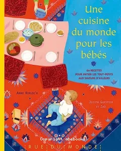 Une cuisine du monde pour les bébés