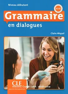 Grammaire en dialogues