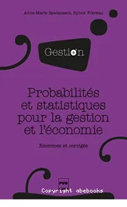 Probabilités et statistiques pour la gestion et l'économie