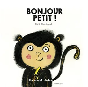 Bonjour petit