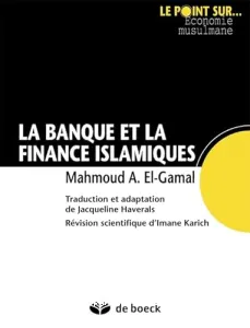 Banque et la finance islamique (La)