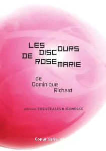 Discours de Rosemarie (Les)