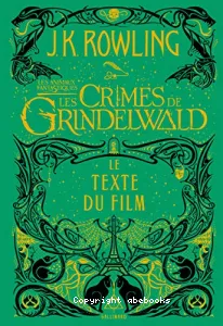 Animaux fantastiques 2 : Les crimes de Grindelwald (Les)