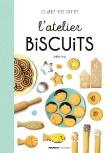 Atelier biscuits (L')