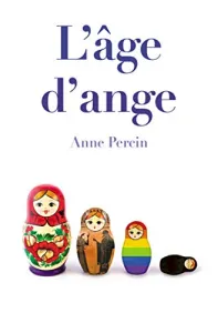 Âge d'ange (L')