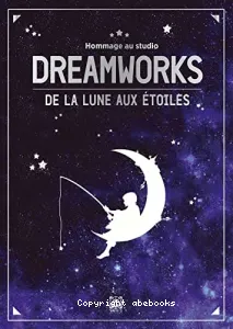 Hommage aux studios Dreamworks