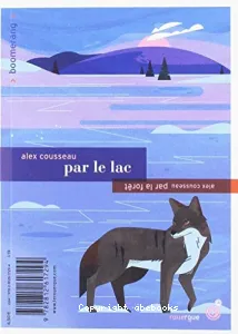 Par la forêt / Par le lac