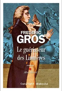 Le guérisseur des Lumières