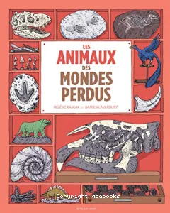 Animaux des mondes perdus (Les)