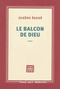 Le balcon de Dieu