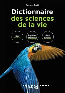 Dictionnaire des sciences de la vie