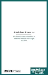 Dictionnaire encyclopédique de théorie et de sociologie du droit