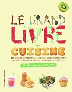 Le grand livre de la cuisine