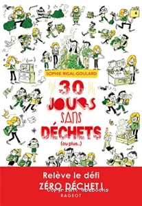 30 jours sans déchets (ou plus...)