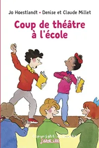 Coup de théâtre à l'école