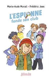 L'espionne fonde son club