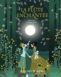 La flûte enchantée