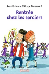 Rentrée chez les sorciers