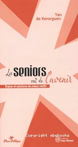 Seniors ont de l'avenir (Les)