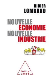 Nouvelle économie, nouvelle industrie