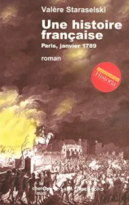 Une histoire française